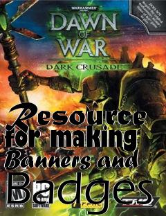 Box art for Resource for making Banners and Badges
