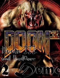 Box art for Doom III mod HardQore 2 Demo