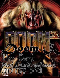 Box art for Doom III The Dark Mod Darkradiant .10 (64 bit)