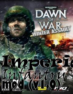 Box art for Imperial Infantry mod (v1.0)