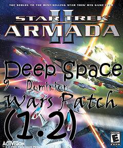Box art for Deep Space 9 - Dominion Wars Patch (1.2)
