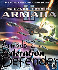 Box art for Armada 2 Federation Defender