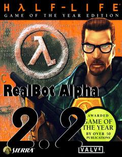 Box art for RealBot Alpha 2.2