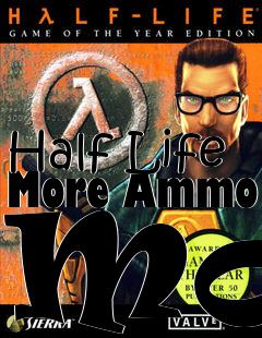 Box art for Half Life More Ammo Mod