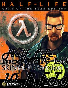 Box art for Half-Life mod Half-Life: SKINMOD Version 10 BETA