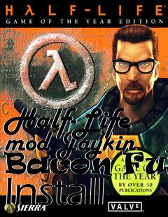 Box art for Half-Life mod Jaykin Bacon Full Install