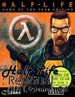 Box art for Half-Life : Residual Life (Demo)1.0d