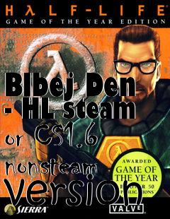 Box art for Blbej Den - HL steam or CS1.6 nonsteam version