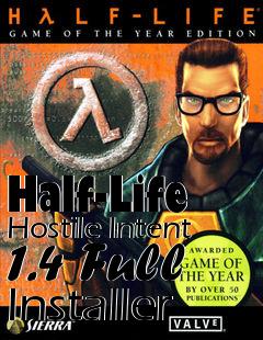 Box art for Half-Life Hostile Intent 1.4 Full Installer