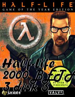 Box art for Half-Life 2000 BETA 3 disk 3