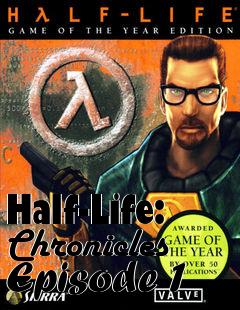 Box art for Half-Life: Chronicles Episode 1