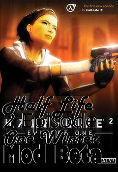 Box art for Half Life 2 Episode One Winter Mod Beta