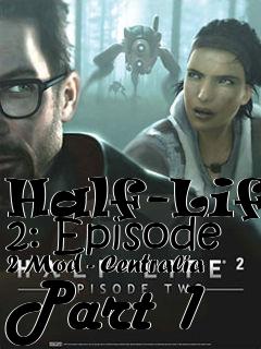 Box art for Half-Life 2: Episode 2 Mod - Centralia Part 1