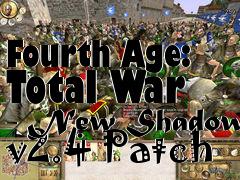 Box art for Fourth Age: Total War - New Shadow v2.4 Patch