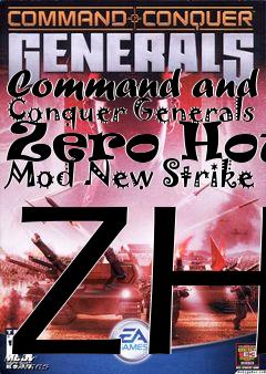 Box art for Command and Conquer Generals Zero Hour Mod New Strike ZH