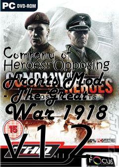 Box art for Company of Heroes: Opposing Fronts Mod - The Great War 1918 v1.2