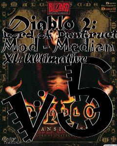 Box art for Diablo 2: Lord of Destruction Mod - Median XL: Ultimative v5