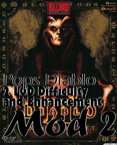 Box art for Pops Diablo 2 LOD Difficulty and Enhancement Mod 2