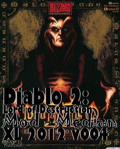 Box art for Diablo 2: Lord of Destruction Mod - Median XL 2012 v004