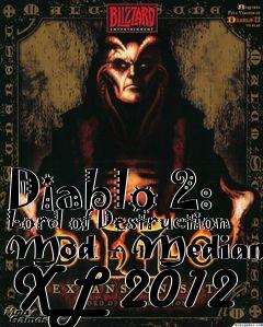 Box art for Diablo 2: Lord of Destruction Mod - Median XL 2012