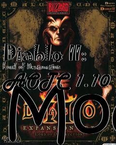 Box art for Diablo II: Lord of Destruction AOTC 1.10 Mod