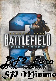 Box art for BF2 Euro Force - xstax981 SP Minimod