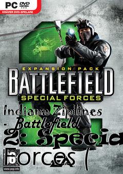 Box art for Indiana Ziplines - Battlefield 2: Special Forces (