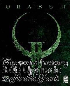 Box art for Weapons Factory 3.0b Upgrade w Media Pack