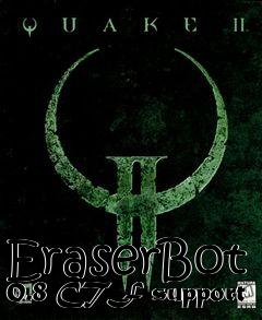 Box art for EraserBot 0.8 CTF support