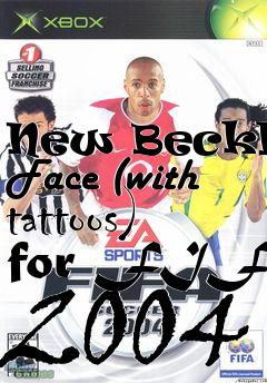 Box art for New Beckham Face (with tattoos) for FIFA 2004