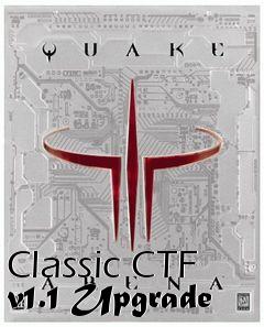 Box art for Classic CTF v1.1 Upgrade