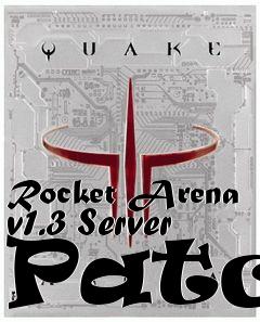 Box art for Rocket Arena v1.3 Server Patch