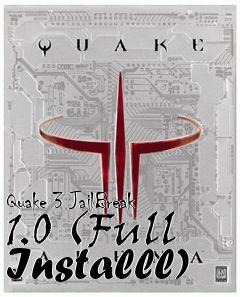 Box art for Quake 3 JailBreak 1.0 (Full Installl)