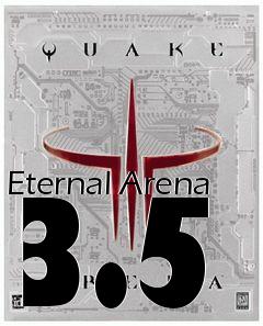 Box art for Eternal Arena 3.5