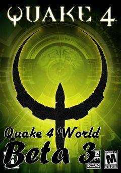 Box art for Quake 4 World Beta 3