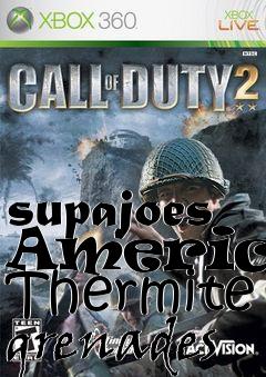 Box art for supajoes American Thermite grenades