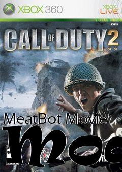 Box art for MeatBot Movie Mods