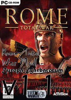 Box art for Rome: Total War Mod - Europa Barbarorum v1.1