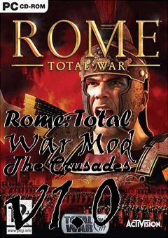 Box art for Rome: Total War Mod - The Crusades v1.0