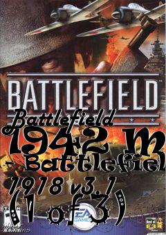 Box art for Battlefield 1942 Mod - Battlefield 1918 v3.1 (1 of 3)