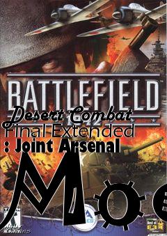 Box art for Desert Combat Final Extended : Joint Arsenal Mod