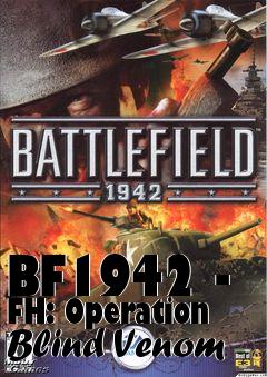 Box art for BF1942 - FH: Operation Blind Venom
