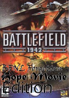 Box art for BFNL Forgotten Hope Movie Edition