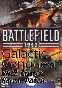 Box art for Galactic Conquest v4.2 Linux Server Patch