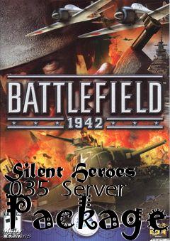 Box art for Silent Heroes .035  Server Package