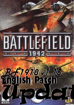 Box art for BF1918 v1.15 English Patch Update