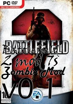 Box art for Battlefield 2 mod 7s Zombie Mod v0.1