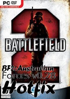 Box art for BF2: Australian Forces v0.28 Hotfix