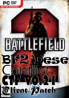 Box art for BF2 Desert Conflict CTF v0.21 Client Patch