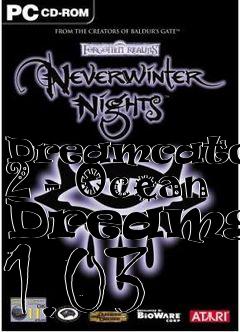 Box art for Dreamcatcher 2 - Ocean Dreams v 1.03